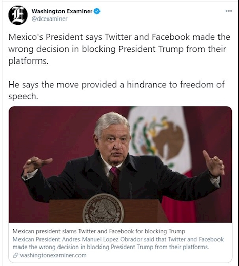 انتقاد رئیس‌جمهور مکزیک از اقدام توئیتر و فیس‌بوک