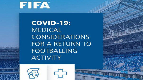 ملاحظات پزشکی فیفا برای بازگشت به فعالیت‌های فوتبالی