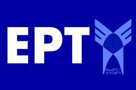 آغاز ثبت نام آزمون EPT اردیبهشت سال ۱۴۰۳ دانشگاه آزاد اسلامی